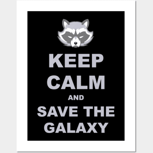 Keep Calm - Racoon Save The Galaxy 2 Posters and Art